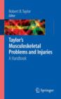 Image for Taylor&#39;s musculoskeletal problems and injuries  : a handbook