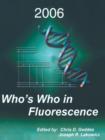 Image for Who&#39;s who in fluorescence 2006