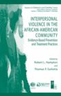 Image for Interpersonal Violence in the African-American Community