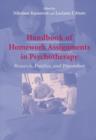 Image for Handbook of homework assignments in pscyhotherapy  : research, practice, and prevention