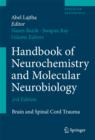 Image for Handbook of neurochemistry and molecular neurobiology: Brain and spinal cord trauma