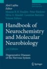 Image for Handbook of Neurochemistry and Molecular Neurobiology : Degenerative Diseases of the Nervous System