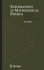 Image for Explorations in Mathematical Physics : The Concepts Behind an Elegant Language
