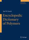 Image for Encyclopedic Dictionary of Polymers