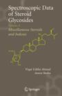 Image for Spectroscopic data of steroid glycosides  : edited by Anwer Basha and Viqar Uddin AhmadVol. 6
