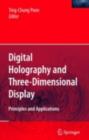Image for Digital holography and three-dimensional display: principles and applications