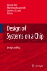 Image for Design of Systems on a Chip: Design and Test