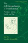 Image for The Self-Marginalization of Wilhelm Stekel : Freudian Circles Inside and Out