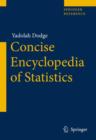 Image for The concise encyclopedia of statistics