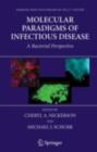 Image for Molecular paradigms of infectious disease: a bacterial perspective