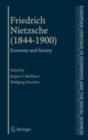 Image for Friedrich Nietzsche (1844-1900): economy and society