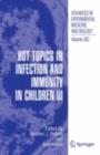 Image for Hot topics in infection and immunity in children 3