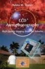 Image for CCD astrophotography: high-quality imaging from the suburbs