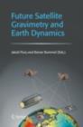 Image for Future Satellite Gravimetry and Earth Dynamics