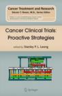 Image for Cancer Clinical Trials: Proactive Strategies