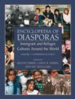 Image for Encyclopedia of Diasporas : Immigrant and Refugee Cultures Around the World. Volume I: Overviews and Topics; Volume II: Diaspora Communities
