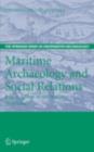 Image for Maritime archaeology and social relations: British action in the Southern Hemisphere