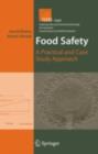 Image for Food safety: a practical and case study approach