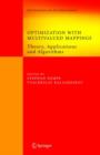 Image for Optimization with Multivalued Mappings : Theory, Applications and Algorithms