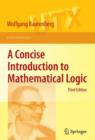 Image for A concise introduction to mathematical logic