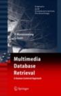 Image for Multimedia database retrieval: a human-centered approach