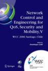 Image for Network Control and Engineering for QoS, Security and Mobility, V