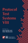 Image for Protocol Test Systems VIII: Proceedings of the IFIP WG6.1 TC6 Eighth International Workshop on Protocol Test Systems, September 1995