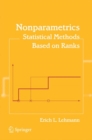 Image for Nonparametrics : Statistical Methods Based on Ranks