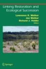Image for Linking Restoration and Ecological Succession