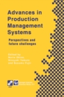 Image for Advances in Production Management Systems: Perspectives and future challenges