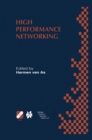 Image for High Performance Networking: IFIP TC-6 Eighth International Conference on High Performance Networking (HPN&#39;98) Vienna, Austria, September 21-25, 1998