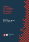 Image for Optical Networks: Design and Modelling / IFIP TC6 Second International Working Conference on Optical Network Design and Modelling (ONDM&#39;98) February 9-11, 1998 Rome, Italy