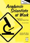 Image for Academic scientists at work: navigating the biomedical research career