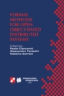 Image for Formal methods for open object-based distributed systems: IFIP TC6/WG6.1 Third International Conference on Formal Methods for Open Object-Based Distributed Systems (FMOODS) : February 15-18, 1999, Florence, Italy