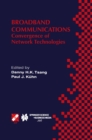 Image for Broadband Communications: Convergence of Network Technologies