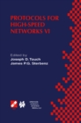 Image for Protocols for high-speed networks VI: IFIP TC6 WG6.1 &amp; WG6.4/IEEE ComSoc TC on Gigabit Networking Sixth International Workshop on Protocols for High Speed Networks (PfHSN&#39;99) August 25-27, 1999, Salem, Massachusetts USA