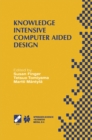 Image for Knowledge intensive computer aided design: IFIP TC5 WG5.2 Third Workshop on Knowledge Intensive CAD December 1-4, 1998, Tokyo, Japan