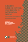Image for Integrity, Internal Control and Security in Information Systems: Connecting Governance and Technology