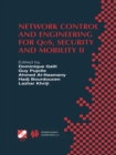 Image for Network Control and Engineering for QoS, Security and Mobility