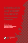 Image for Certification and Security in E-Services: from E-Government to E-Business