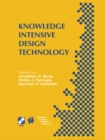 Image for Knowledge intensive design technology: IFIP TC5 / WG5.2 Fifth Workshop on Knowledge Intensive CAD, July 23-25, 2002, St. Julians, Malta : 136