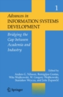 Image for Advances in information systems development: bridging the gap between academia and industry