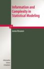 Image for Information and Complexity in Statistical Modeling