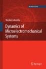 Image for Dynamics of Microelectromechanical Systems