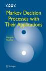 Image for Markov decision processes with their applications