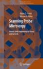Image for Scanning probe microscopy: atomic scale engineering by forces and currents
