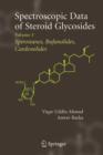 Image for Spectroscopic data of steroid glycosides: edited by Anwer Basha and Viqar Uddin Ahmad.