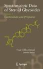 Image for Spectroscopic data of steroid glycosides: edited by Anwer Basha and Viqar Uddin Ahmad. : Vol. 4.