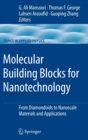Image for Molecular Building Blocks for Nanotechnology