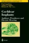 Image for Cochlear Implants: Auditory Prostheses and Electric Hearing